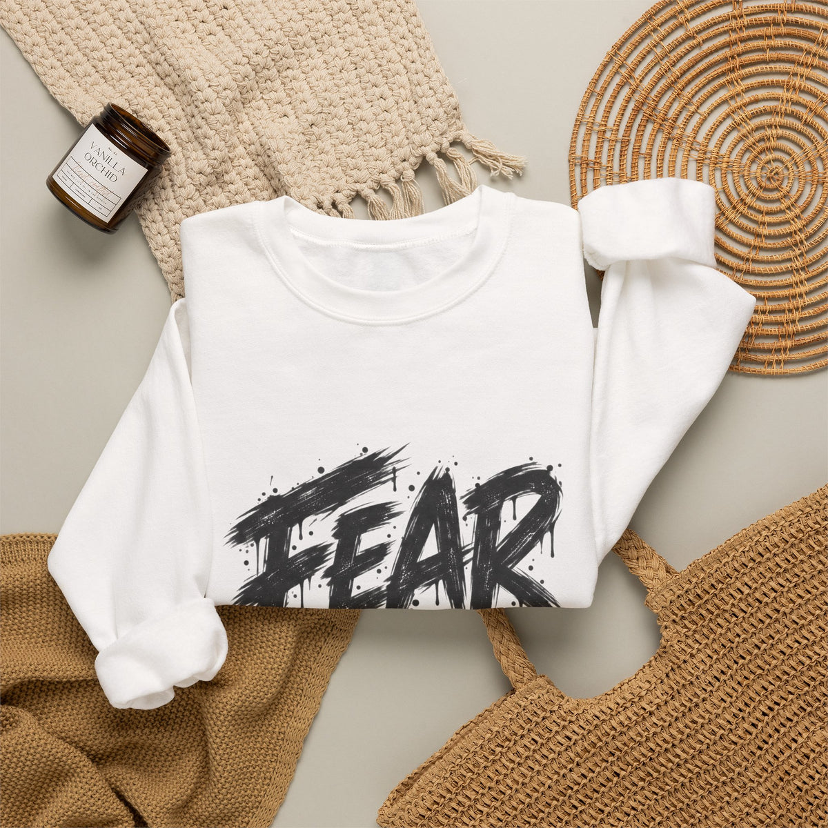 Fear Not Crewneck Sweatshirt — Bold Brushstroke Inspirational Pullover