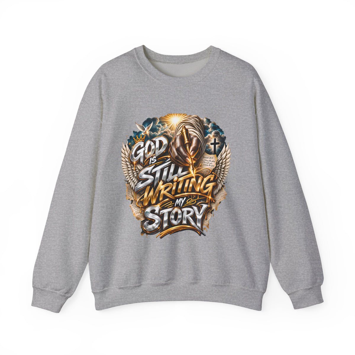 Religious Sweatshirt — "God Is Still Writing My Story" Inspirational Crewneck