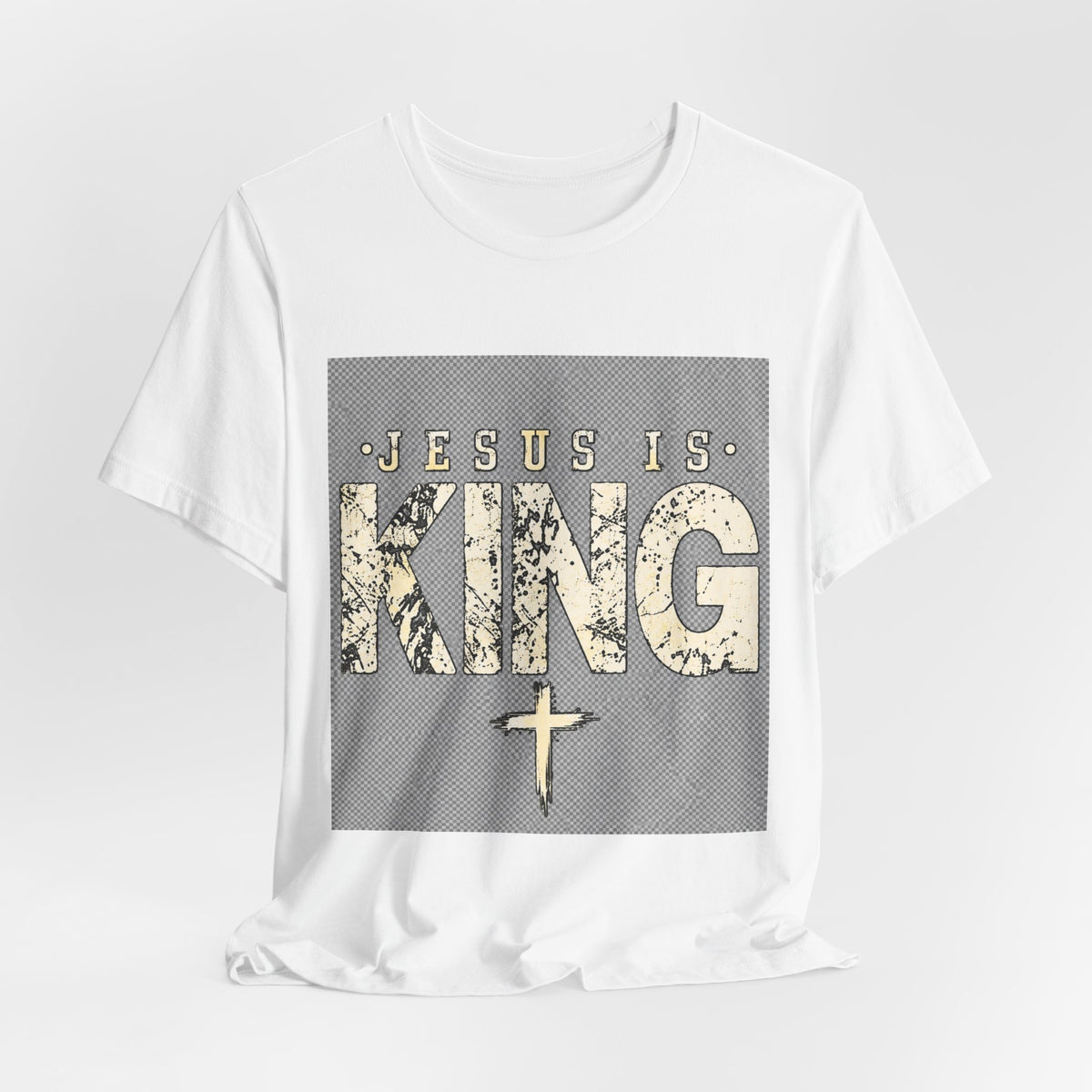 Jesus Is King T-Shirt — Christian Faith Graphic Tee with Cross