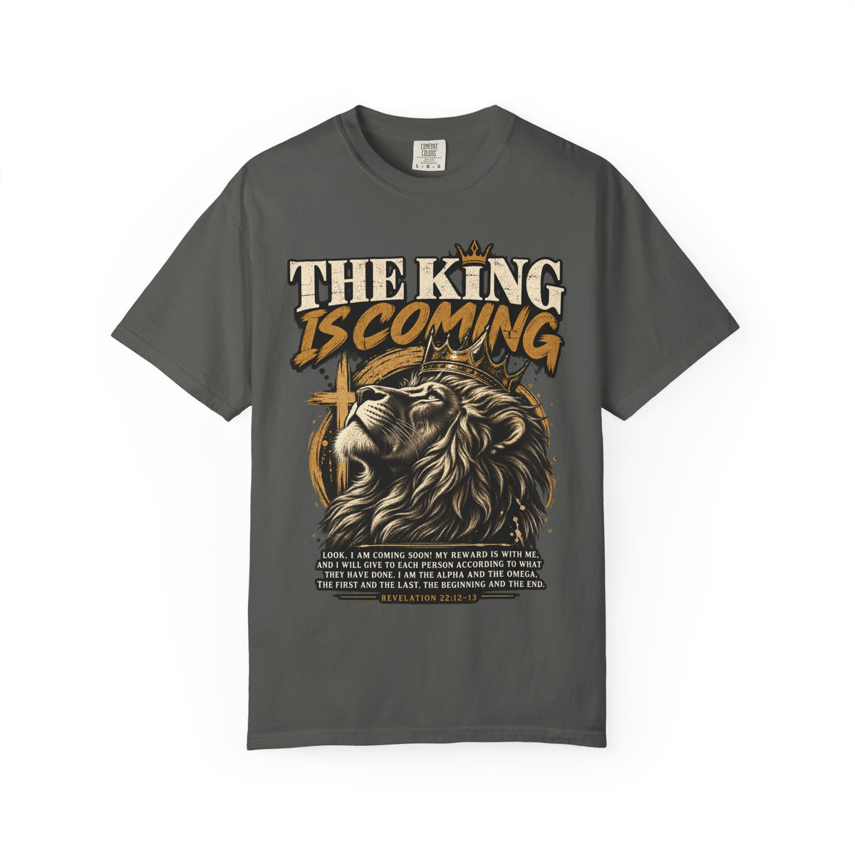 Christian Lion T-Shirt – The King Is Coming – Lion of Judah Faith Shirt