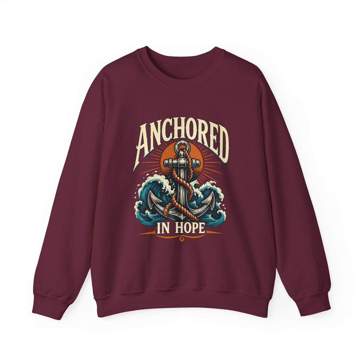 Anchored in Hope Crewneck Sweatshirt — Nautical Anchor Christian Faith Design