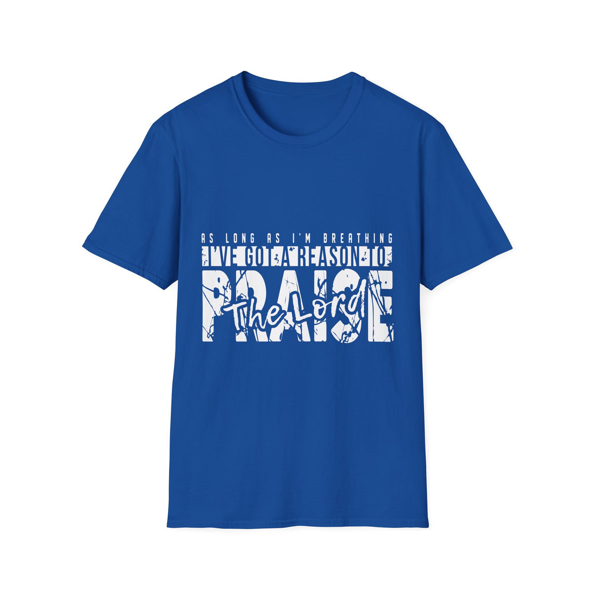 Christian T-Shirt – The Lord Praise – Praise & Worship Shirt – Faith Apparel