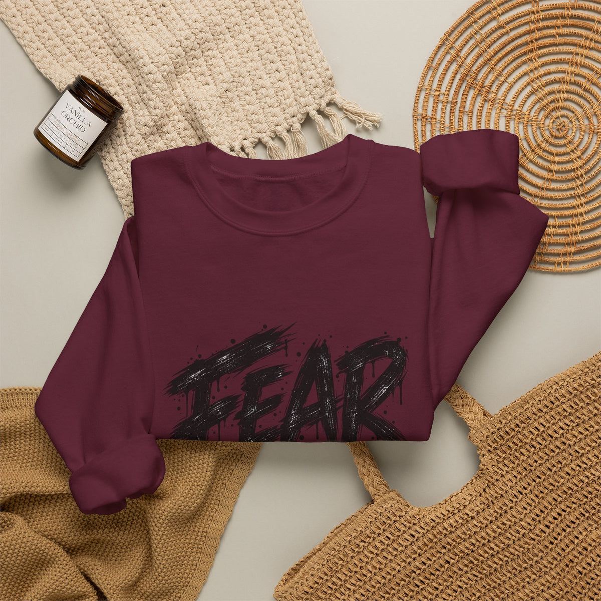 Fear Not Crewneck Sweatshirt — Bold Brushstroke Inspirational Pullover