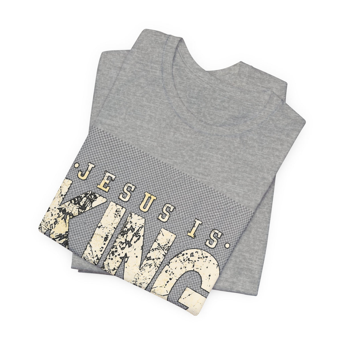Jesus Is King T-Shirt — Christian Faith Graphic Tee with Cross