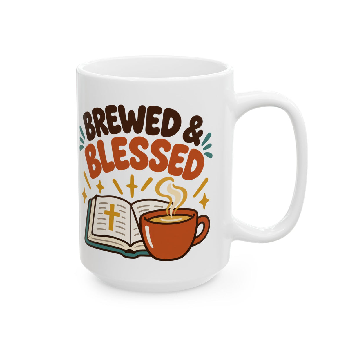 Blessed Brew Ceramic Mug — "Blessed & Highly Caffeinated" Coffee Cup (11oz/15oz)